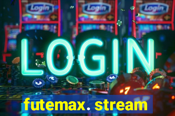 futemax. stream